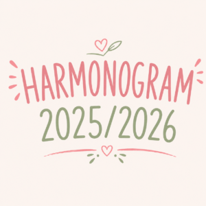 Harmonogram na rok szkolny 2025/2026 jest już dostępny.